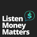 Kuuntele raha-asioita